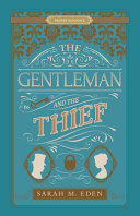 The_gentleman_and_the_thief____Dread_Penny_Society___Proper_Romance_Victorian_Book_2_